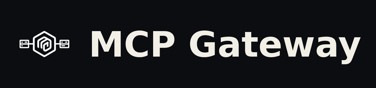 MCP 网关与注册表标志