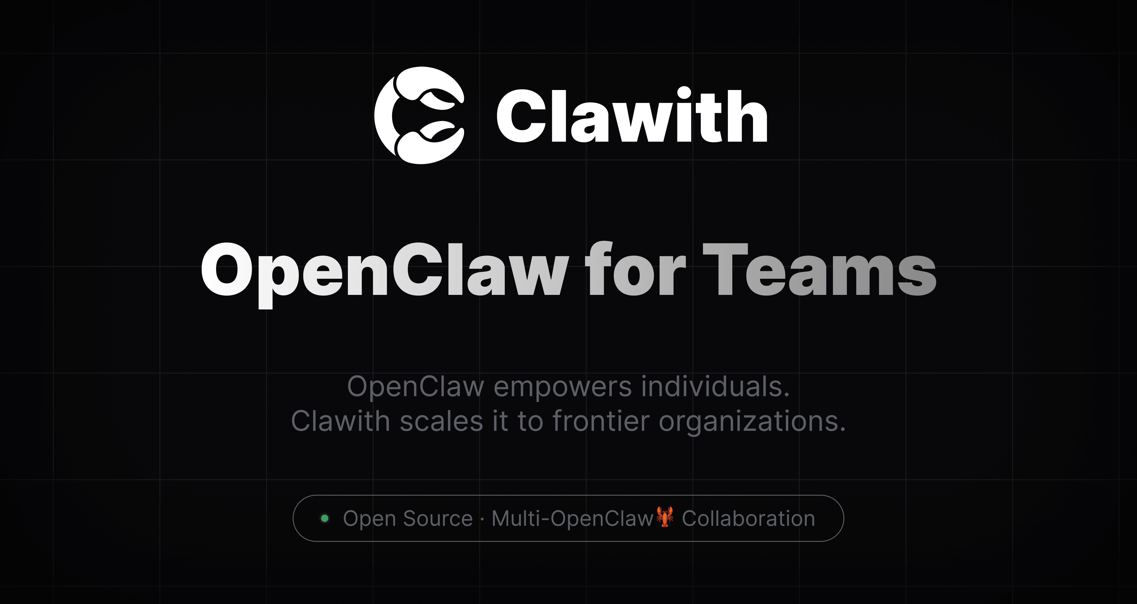 Clawith — 团队版 OpenClaw