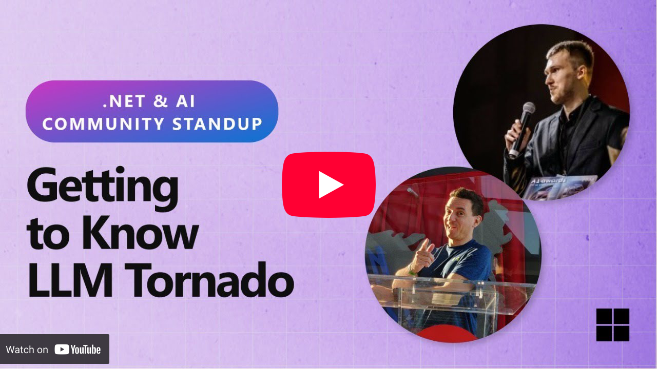 LLM Tornado在微软.NET AI社区站会上的介绍