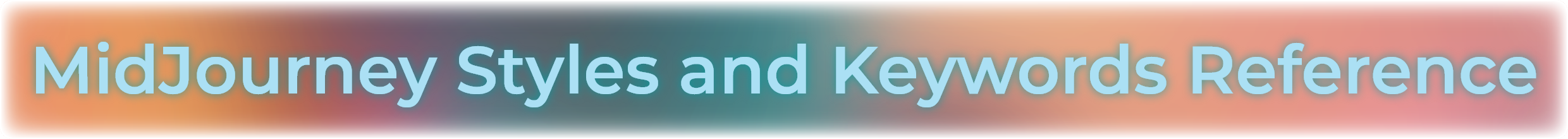 Midjourney 风格与关键词参考